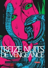 Treize nuits de vengeance. Vol. 2 - Kazuo Kamimura