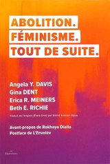 Abolition, féminisme, tout de suite
