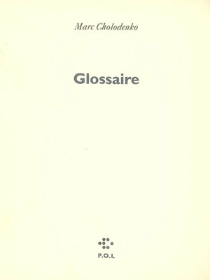 Glossaire - Marc Cholodenko