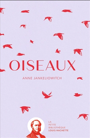 Oiseaux - Anne Jankéliowitch