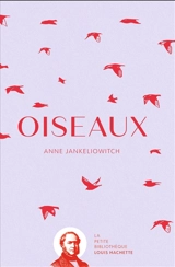 Oiseaux - Anne Jankéliowitch