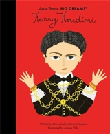 Little People Big Dreams Harry Houdini - Isabel Sanchez Vegara