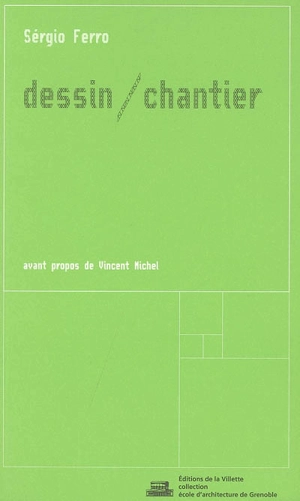 Dessin-chantier - Sérgio Ferro