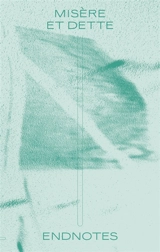 Histoire de la séparation : vie et mort du mouvement ouvrier - Endnotes (périodique)