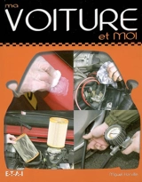 Ma voiture et moi - Miguel Horville