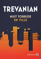 Nuit torride en ville - Trevanian