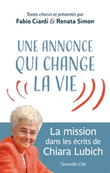 Une annonce qui change la vie : la mission dans les écrits de Chiara Lubich - Chiara Lubich