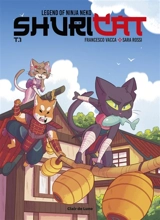 Shuricat : legend of ninja Neko. Vol. 1 - Francesco Vacca