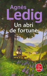 Un abri de fortune - Agnès Ledig