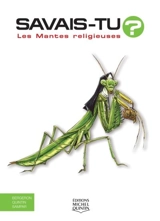 Les mantes religieuses - Alain M. Bergeron