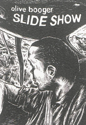 Slide show - Olive Booger