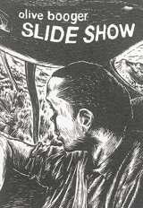 Slide show - Olive Booger