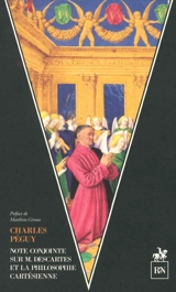 Note conjointe sur M. Descartes et la philosophie cartésienne - Charles Péguy