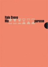 Ma paresse - Italo Svevo
