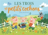 Les trois petits cochons - Samara Hardy