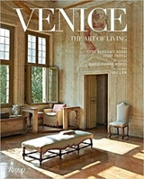 Venice : The Art of Living - Marie Pierre Morel