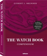 The Watch Book Compendium (New ed) - Oris Gisbert L Brunner