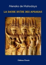 La danse divine des Apsaras - Menaka de Mahodaya