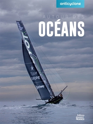 Autour des océans - Jacques Guyader
