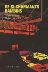 De si charmants bambins - Gilles Bertin