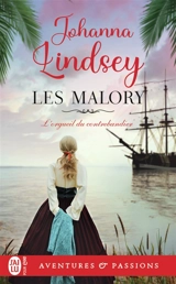 Les Malory. Vol. 11. L'orgueil du contrebandier - Johanna Lindsey