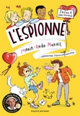 L'espionne. Vol. 4. Des amours - Marie-Aude Murail