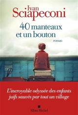 40 manteaux et un bouton - Ivan Sciapeconi