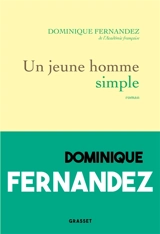 Un jeune homme simple - Dominique Fernandez