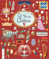 La vie au château - Nadia Vigano
