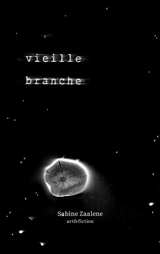 Vieille branche - Sabine Zaalene