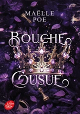 Bouche cousue - Maëlle Poe