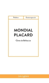 Mondial placard - Côme de Bellescize
