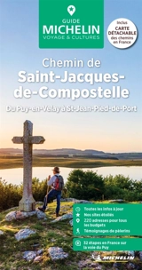 Chemin de Saint-Jacques-de-Compostelle : du Puy-en-Velay à St-Jean-Pied-de-Port - Manufacture française des pneumatiques Michelin