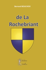 De La Rochebriant - Bernard Boucheix