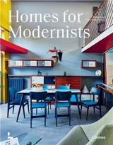 Homes For Modernists - Thijs Demeulemeester