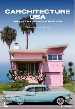 Carchitecture USA - Thijs Demeulemeester