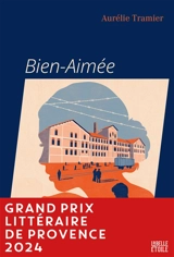 Bien-aimée - Aurélie Tramier