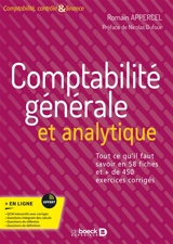 Comptabilité générale et analytique : tout ce qu'il fait savoir en 58 fiches et + de 450 exercices corrigés - Romain Appercel