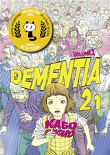 Dementia 21. Vol. 2 - Shintaro Kago