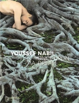 Youssef Nabil Once Upon a Dream - Youssef Nabil