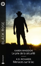 Le prix de la sécurité. Menaces sur le lac - K.D. Richards