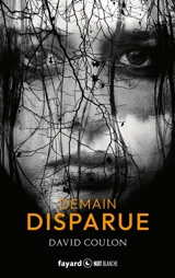 Demain disparue - David Coulon