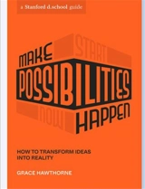 Make Possibilities Happen - Grace Hawthorne
