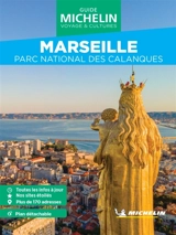 Marseille : Parc national des Calanques - Manufacture française des pneumatiques Michelin