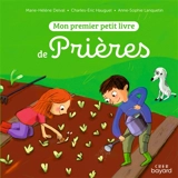 Mon premier petit livre de prières - Marie-Hélène Delval
