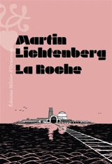 La Roche - Martin Lichtenberg