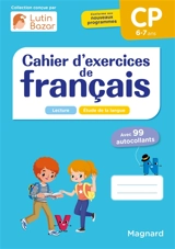 Cahier d'exercices de français CP, 6-7 ans : lecture, étude de la langue - Caroline Gombert