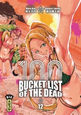 100 bucket list of the dead. Vol. 12 - Haro Asô