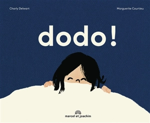 Dodo ! - Charly Delwart