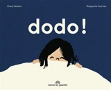 Dodo ! - Charly Delwart